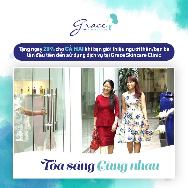 Tỏa sáng cùng nhau tại Grace Skincare Clinic